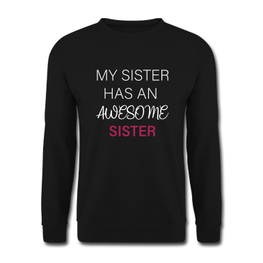 Geschenkidee Schwester Pullover - Meine Schwester hat eine tolle Schwester