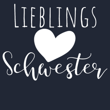 Motiv Lieblingsschwester Geschenk Geschenkidee Schwester