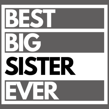 Motiv Beste große Schwester aller Zeiten beste große Schwester Shirt