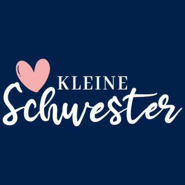 Motiv Kleine Schwester - Schwestern Mädchen Geschenkidee