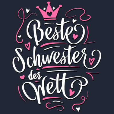 Motiv Beste Schwester der Welt - Geschenidee Schwester