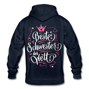 Geschenkidee Schwester Hoodie - Beste Schwester der Welt - Geschenidee Schwester