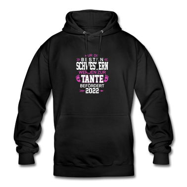 Geschenkidee Schwester Hoodie - Nur die besten Schwestern werden zur Tante 2022