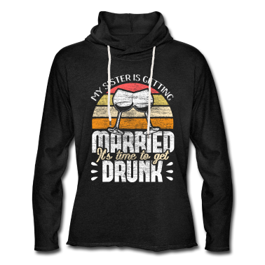 Geschenkidee Schwester Hoodie - Schwester der Braut Geschenkidee