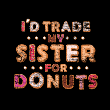 Motiv Schwester Donuts Geschenkidee