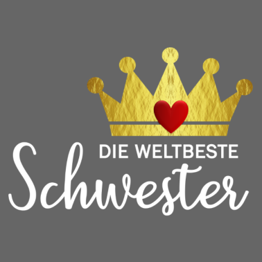 Motiv Weltbeste Schwester - Geschenk Geschenkidee