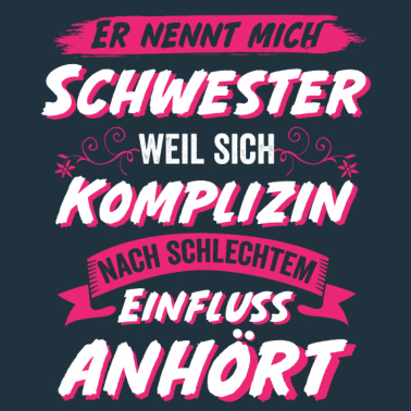 Motiv Schwester Komplizin Geschwister Geschenkidee