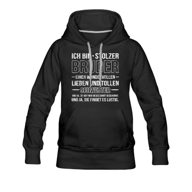 Geschenkidee Schwester Hoodie - Bruder Schwester Geschenkidee Stolzer