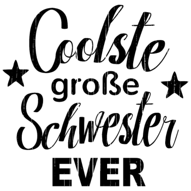 Motiv Coolste beste große kleine Schwester Partnerlook