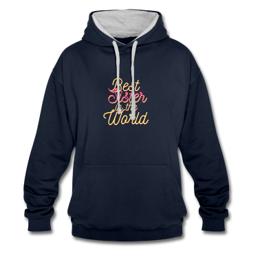 Geschenkidee Schwester Hoodie - beste Schwester in der Welt. Geschenkidee