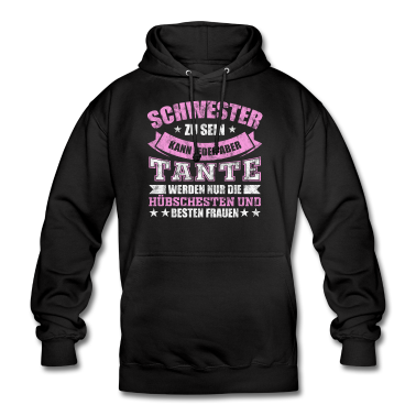 Geschenkidee Schwester Hoodie - Schwester Tante Frau Geschenkidee