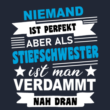Motiv Stiefschwester Schwester Spruch Geschenkidee