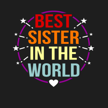 Motiv Schwester Geschenkidee für Ihr geliebtes weibliche