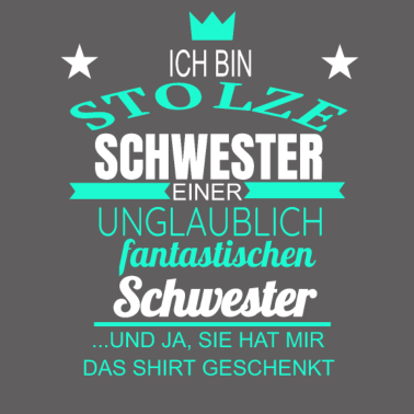 Motiv Schwester Stolze Schwester