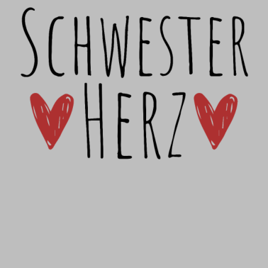 Motiv Schwesterherz Geschenk Schwestern