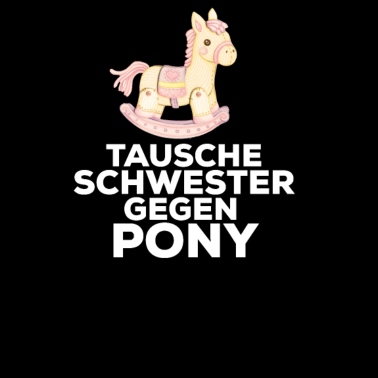 Motiv Schwester Pony Geschenkidee Geburtstag