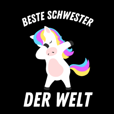 Motiv Beste Schwester Dabbing Einhorn Geschenkidee