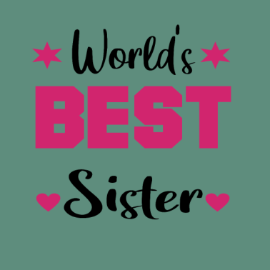 Motiv Beste Schwester der Welt Geschenkidee Schwestern