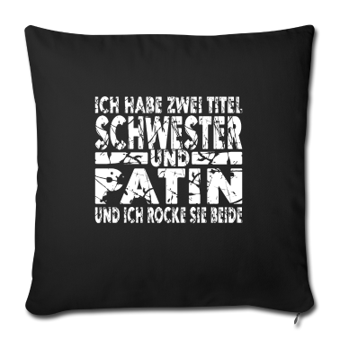 Geschenkidee Schwester Kissenbezug - Schwester Patin Geschenkidee