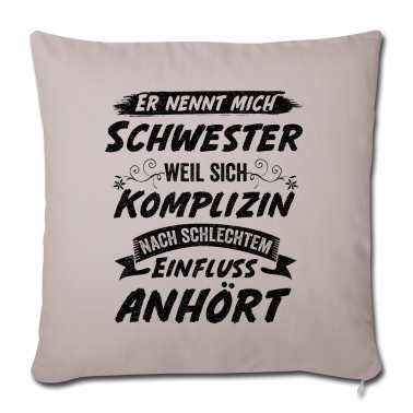 Geschenkidee Schwester Kissenbezug - Schwester Komplizin Geschwister Geschenkidee