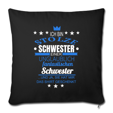 Geschenkidee Schwester Kissenbezug - Ich Bin Stolze Schwester einer Schwester