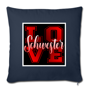 Geschenkidee Schwester Kissenbezug - LOVE SCHWESTER FAMILIE LIEBEN