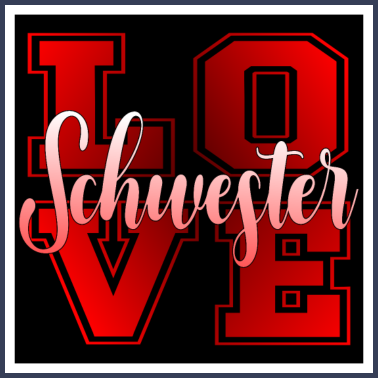 Motiv LOVE SCHWESTER FAMILIE LIEBEN