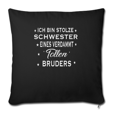 Geschenkidee Schwester Kissenbezug - Schwester Bruder Familie Geschenkidee Spruch