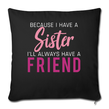 Geschenkidee Schwester Kissenbezug - Schwester Schwestern
