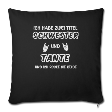 Geschenkidee Schwester Kissenbezug - Lustige witzige Schwester Tante Geschenkidee