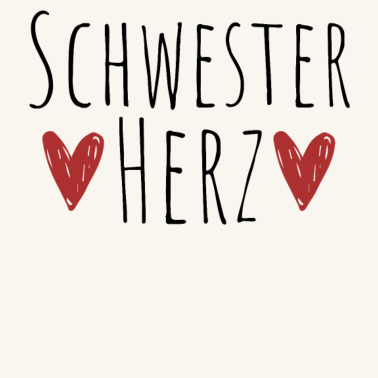 Motiv Schwesterherz Geschenk Schwestern