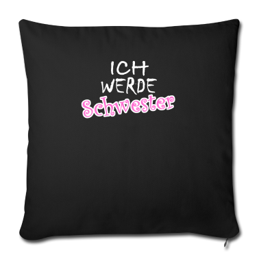 Geschenkidee Schwester Kissenbezug - Ich werde Schwester