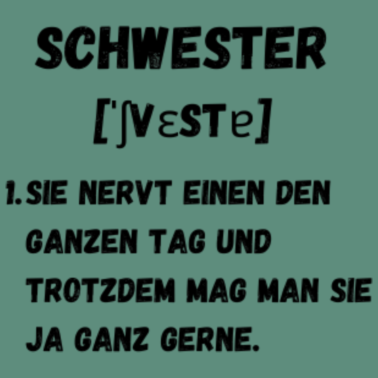 Motiv Schwester Definition witzig-Liebevoll-Geschenkidee