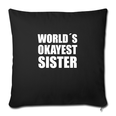 Geschenkidee Schwester Kissenbezug - Schwester