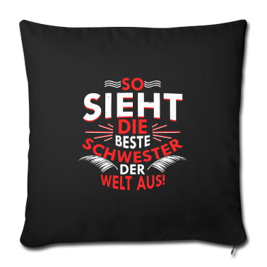 Geschenkidee Schwester Kissenbezug - Schwester