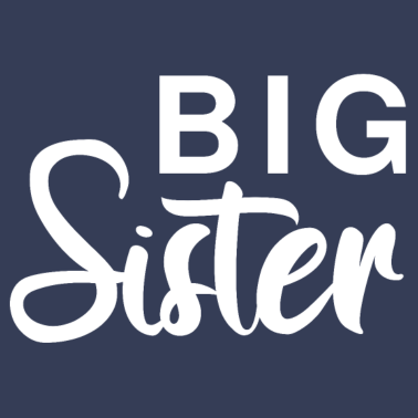 Motiv Big Sister, Große Schwester Geschenkidee