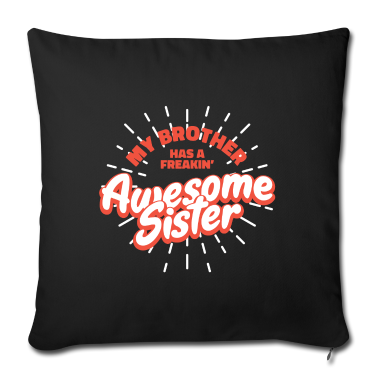 Geschenkidee Schwester Kissenbezug - Schwester Ehrfürchtige Schwester