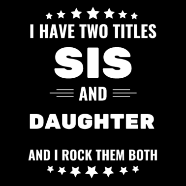 Motiv Schwester Spruch coole Geschenkidee Geschwister