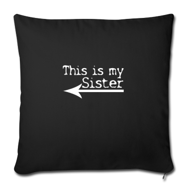 Geschenkidee Schwester Kissenbezug - Das ist meine Schwester