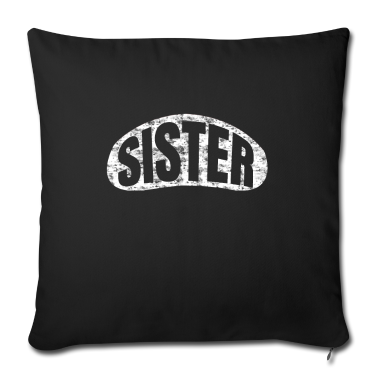 Geschenkidee Schwester Kissenbezug - Schwester