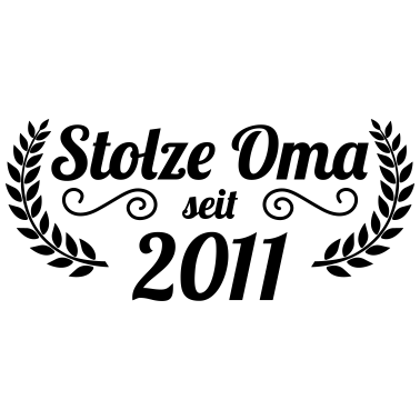 Motiv stolze Oma seit 2011