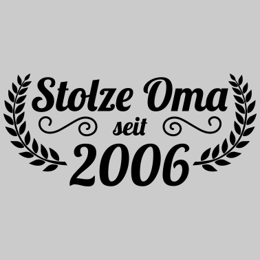 Motiv stolze Oma seit 2006