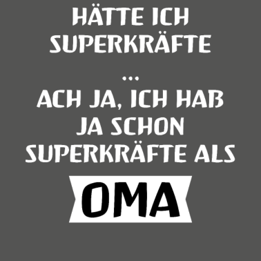Motiv Superkräft Superkraft Oma Omi Großmutter Geschenk