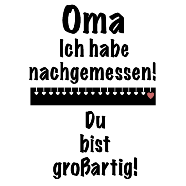 Motiv Oma ist großartig - Kleine Aufmerksamkeit