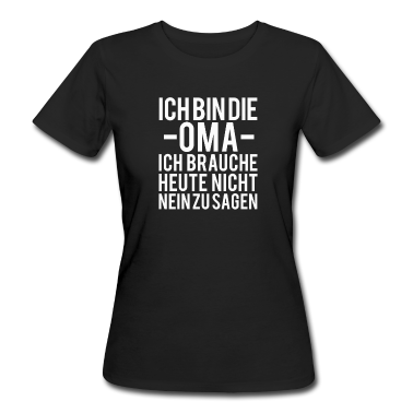 Geburtstagsgeschenk Oma T-Shirt - Oma