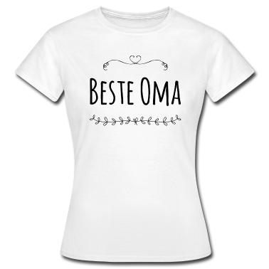Geburtstagsgeschenk Oma T-Shirt - Oma