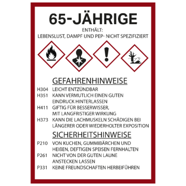 Motiv Warnhinweis 65 Jahre Frauen Damen Geburtstag Oma