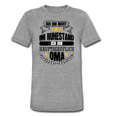 Geburtstagsgeschenk Oma T-Shirt - Oma Nicht Im Ruhestand Ich bin Hauptberuflich Oma