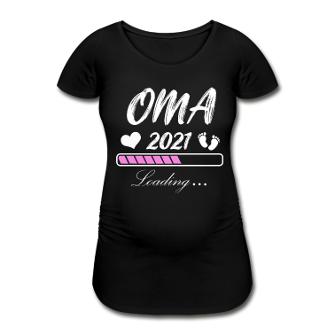 Geburtstagsgeschenk Oma T-Shirt - Oma 2021 Loading werdende Oma neue Oma Geschenk