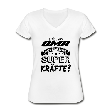 Geburtstagsgeschenk Oma T-Shirt - Ich bin Oma was sind deine Superkräfte? Geschenk